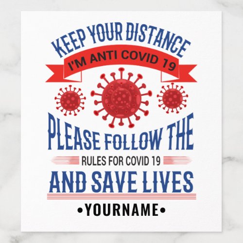 Keep Your Distance Distance Follow the Rules Envelope Liner