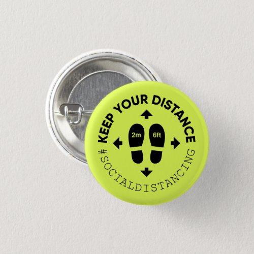 Keep your distance Social Distance Sign Button