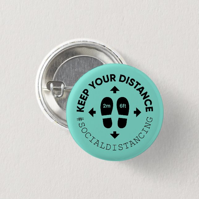 "Keep your distance" Social Distance Sign Button (Front & Back)