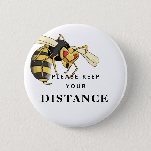 Keep your distance warrior wasp button