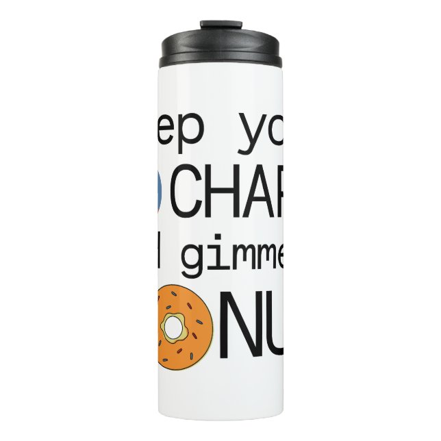 Keep Your (Donut) Chart and Gimme a Donut Thermal Tumbler (Front)