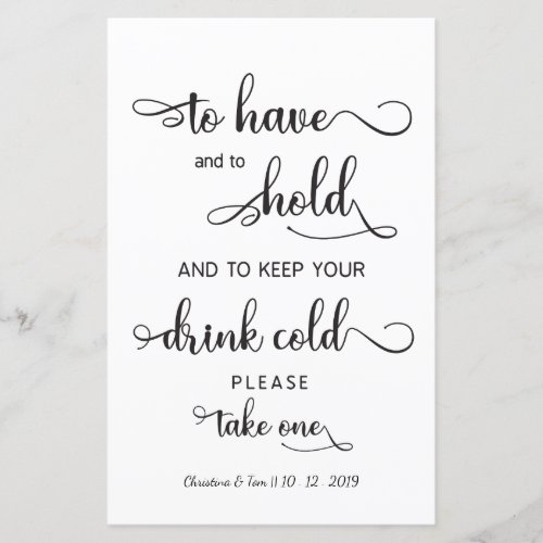 Keep your drink cold Modern Wedding Sign