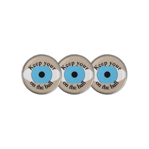 Keep Your Eye On The Ball Fun Funny Image Golf Bal Golf Ball Marker