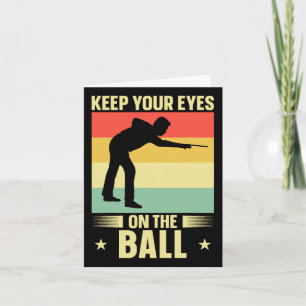 Keep Your Eyes On The Ll Retro Cue Player Card