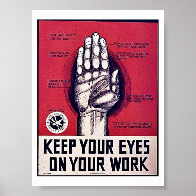 Keep Your Eyes On Your Work Poster (Front)