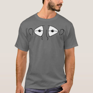 Keep your eyes open! T-Shirt