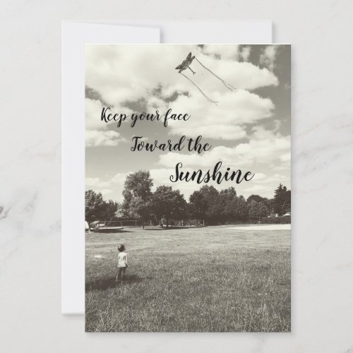 Keep Your Face Toward The Sunshine Card