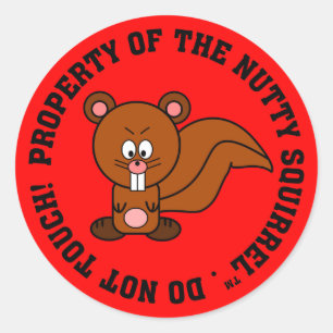 Keep Your Hands Off of My Property Classic Round Sticker