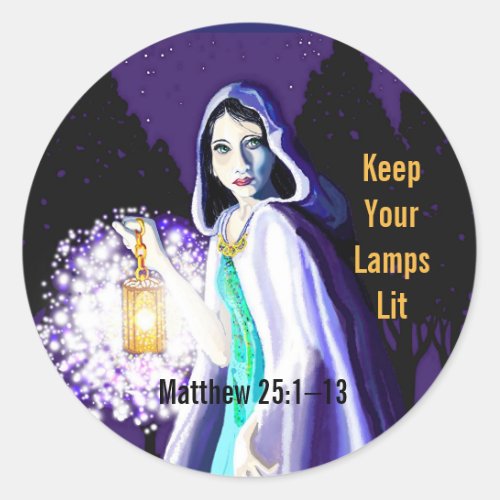 Keep your lamps lit Sticker
