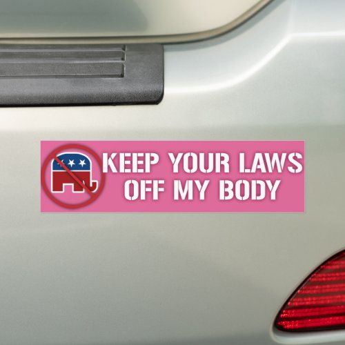 Keep Your Laws Off My Body Roe v Wade Pro_Choice Bumper Sticker