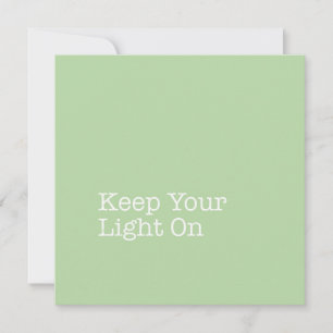 Keep Your Light On Note Card