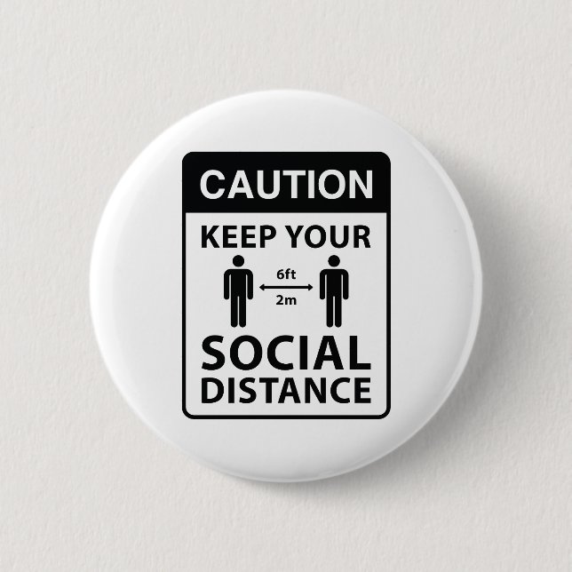 Keep Your Social Distance Button (Front)