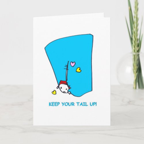 Keep Your Tail Up_On White Holiday Card