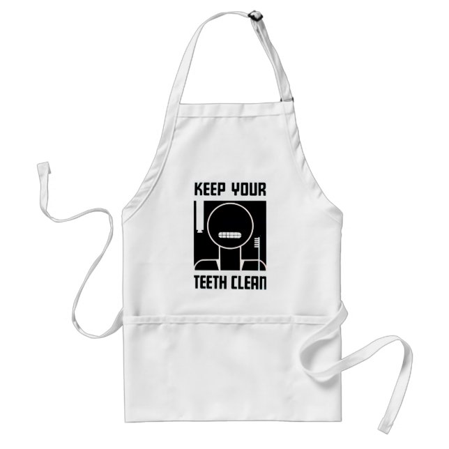 Keep Your Teeth Clean Adult Apron (Front)