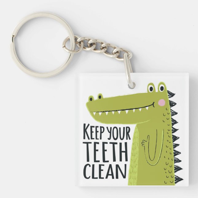 Keep Your Teeth Clean Keychain (Front)
