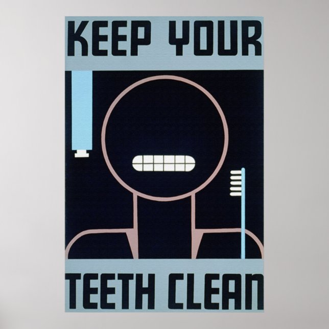 Keep Your Teeth Clean Poster (Front)