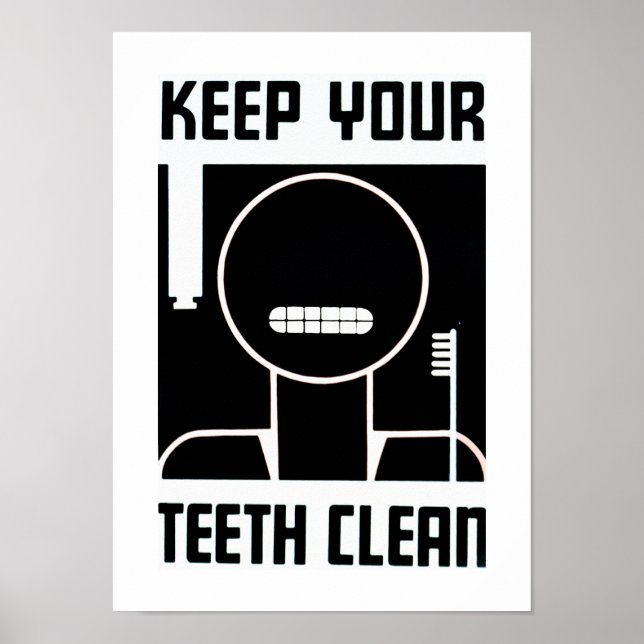 Keep Your Teeth Clean Poster (Front)