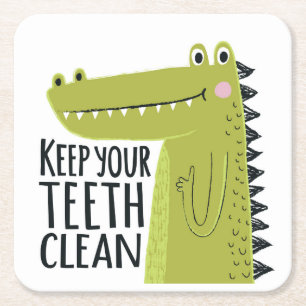 Keep Your Teeth Clean Square Paper Coaster