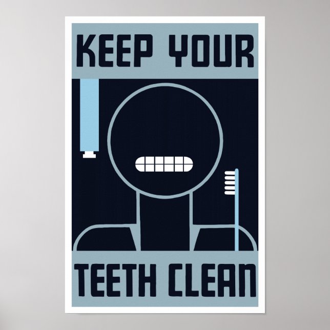 Keep Your Teeth Clean -- WPA Poster (Front)