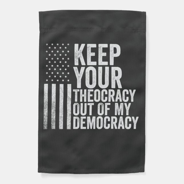 Keep Your Theocracy Our of my Democracy Harris  Garden Flag (Front)