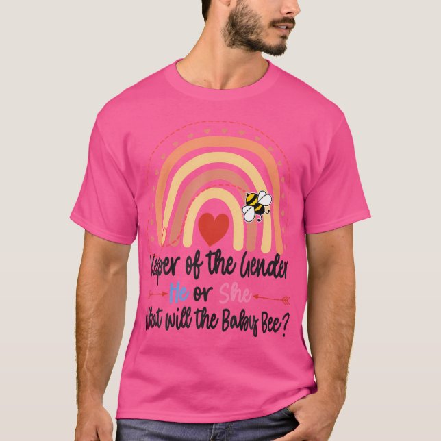 Keeper Of Gender Reveal What Will It Bee T-Shirt (Front)