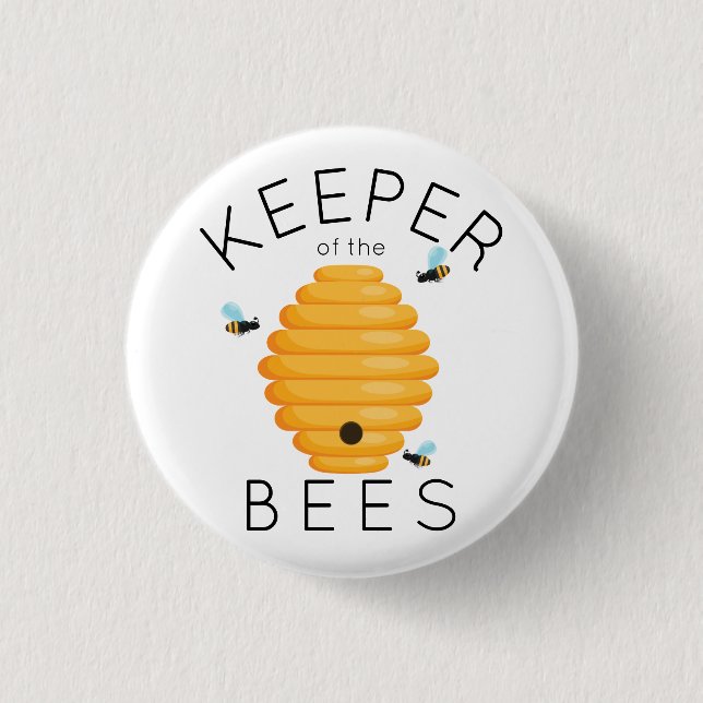 Keeper of the Bees Button (Front)