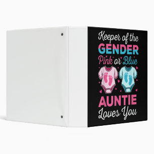 Keeper Of The Gender Auntie Loves You Baby 3 Ring Binder