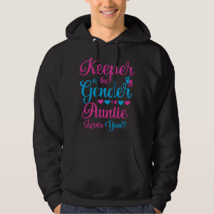 Keeper of the Gender Auntie Loves You - Gender Rev Hoodie
