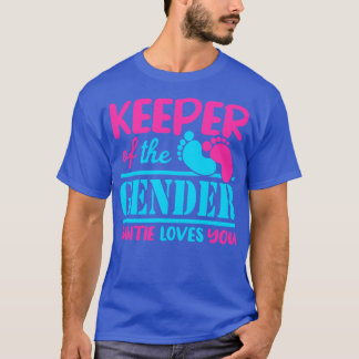 Keeper Of The Gender Auntie Loves You T-Shirt