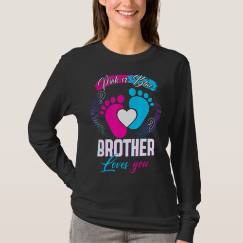 Keeper Of The Gender Brother Loves You Funny Match T_Shirt