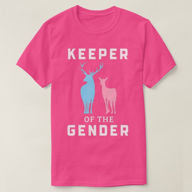 Keeper Of The Gender Buck Or Doe Gender Reveal  T-Shirt (Design Front)