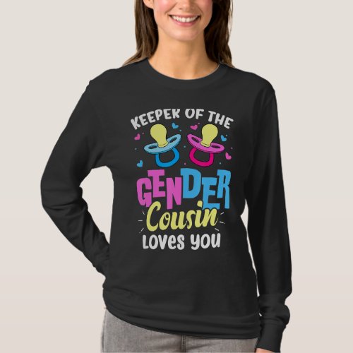 Keeper Of The Gender Cousin Loves You Pink or Blue T_Shirt