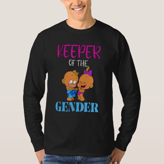 Keeper Of The Gender Ethnic Gender Reveal Party Bl T-Shirt (Front)