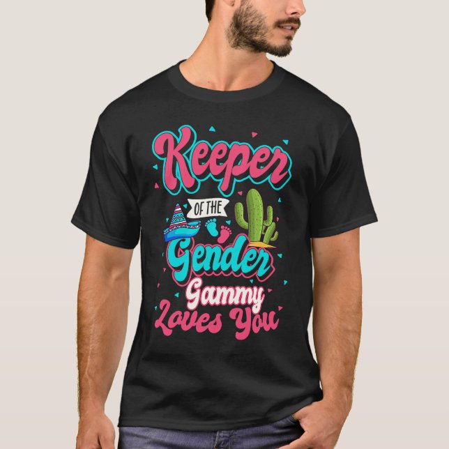 Keeper of the Gender Gammy Loves You Mexican Baby  T-Shirt (Front)