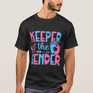 Keeper Of The Gender Gender Reveal Party Baby Show T-Shirt