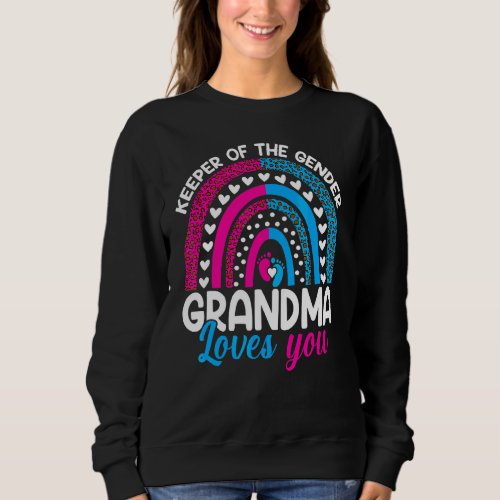 Keeper Of The Gender Grandma Loves You Baby Announ Sweatshirt