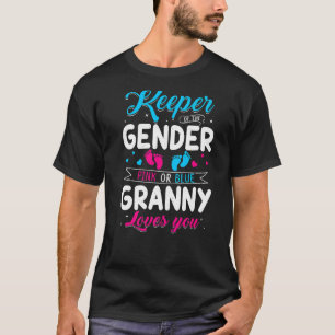 Keeper Of The Gender Granny Loves You Baby Announc T-Shirt