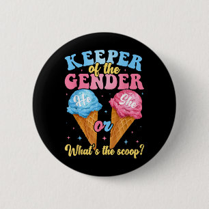 Keeper Of The Gender Ice Cream Whats The Scoop Gen Button