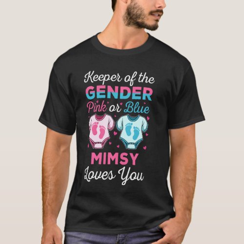 Keeper Of The Gender Mimsy Loves You Baby Shower F T_Shirt