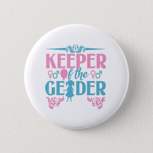 Keeper of the Gender Pink and Blue Gender Reveal Button