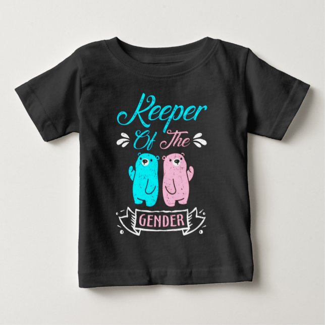 Keeper of the Gender Pink and Blue Teddy Bear Baby T-Shirt (Front)