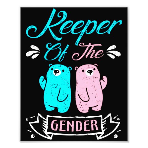 Keeper of the Gender Pink and Blue Teddy Bear Photo Print