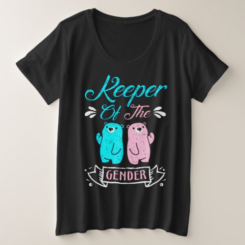 Keeper of the Gender Pink and Blue Teddy Bear Plus Size T_Shirt