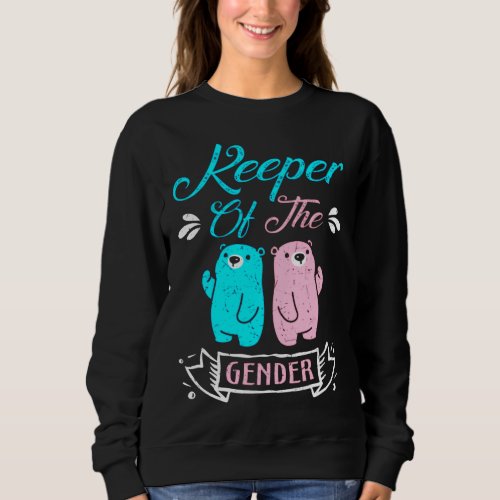 Keeper of the Gender Pink and Blue Teddy Bear Sweatshirt