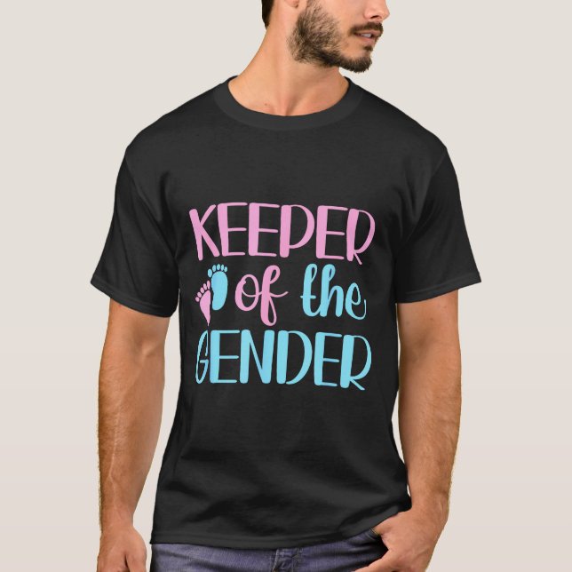Keeper Of The Gender Pregnancy Announcement Gender T-Shirt (Front)