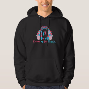 Keeper Of The Gender Reveal Announcement Party Bab Hoodie