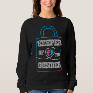 Keeper Of The Gender Reveal Announcement Sweatshirt