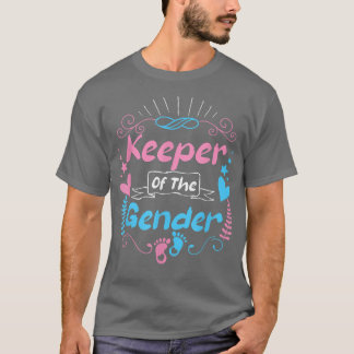 Keeper of the Gender Reveal Baby Announcement  T-Shirt