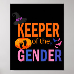 Keeper Of The Gender Reveal Baby Halloween Pregnan Poster