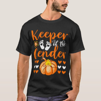 Keeper Of The Gender Reveal Baby Halloween Thanksg T-Shirt